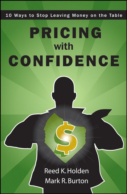 Pricing with Confidence, Reed Holden