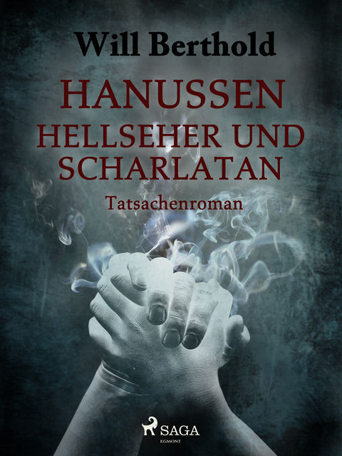Hanussen – Hellseher und Scharlatan, Will Berthold