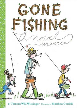 Gone Fishing, Tamera Will Wissinger