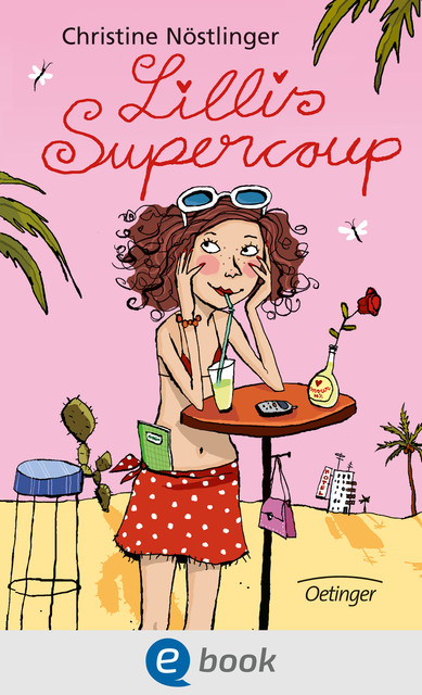 Lillis Supercoup, Christine Nöstlinger