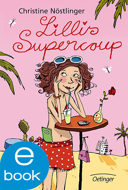 Lillis Supercoup, Christine Nöstlinger