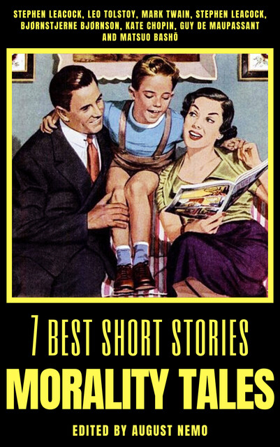 7 best short stories - Death, James Joyce, Guy de Maupassant, Leo Tolstoy, David Herbert Lawrence, Kate Chopin, Ambrose Bierce, August Nemo, Saki Nemo