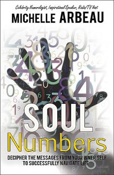 Soul Numbers, Michelle Arbeau