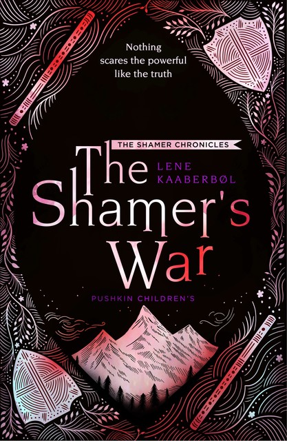 The Shamer's War, Lene Kaaberbøl