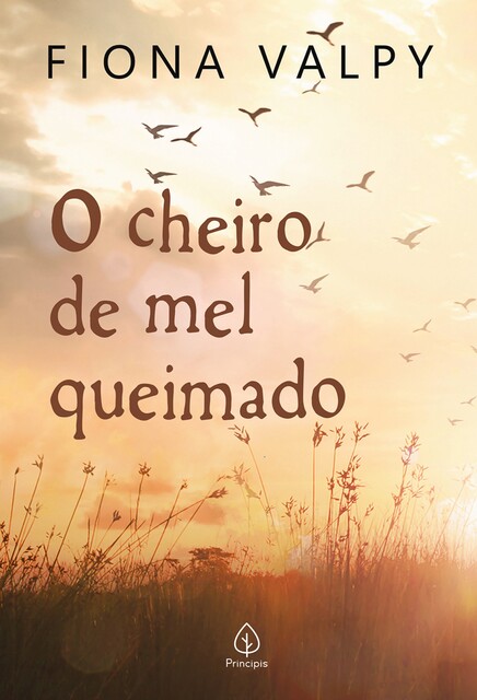 O cheiro de mel queimado, Fiona Valpy