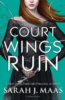 A Court of Wings and Ruin, 