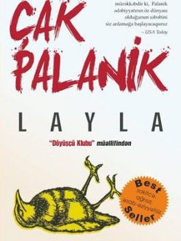 Layla, Çak Palanik