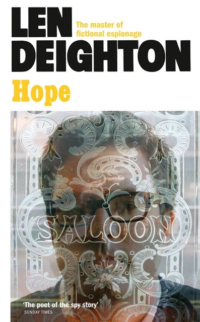Hope, Len Deighton