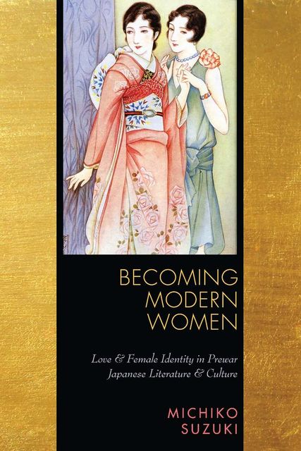 Becoming Modern Women, Michiko Suzuki