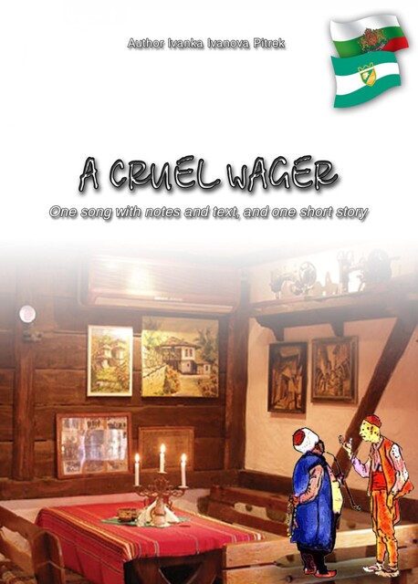 A cruel wager, Ivanka Ivanova Pietrek