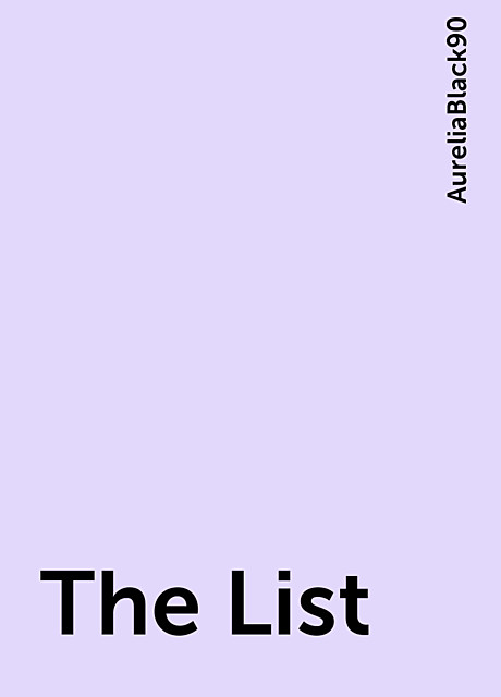 The List, AureliaBlack90