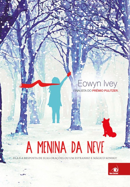 A Menina da Neve: Ela é a resposta de suas orações ou um estranho e mágico sonho?, Eowin Ivey