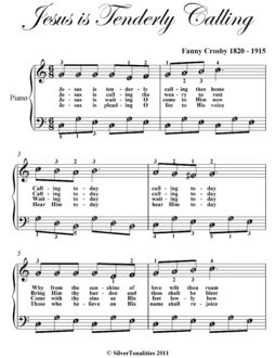 Jesus Is Tenderly Calling You Home Easy Piano Sheet Music, Fanny Crosby