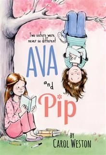 Ava and Pip, Carol Weston