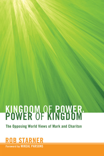 Kingdom of Power, Power of Kingdom, Rob Starner