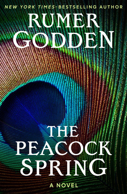 The Peacock Spring, Rumer Godden