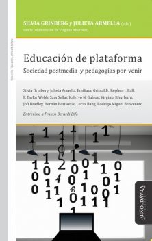 Educación de plataforma, Silvia Grinberg, Julieta Armella