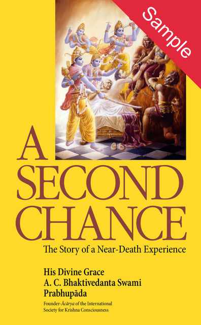 A Second Chance, His Divine Grace A.C.Bhaktivedanta Swami Prabhupada