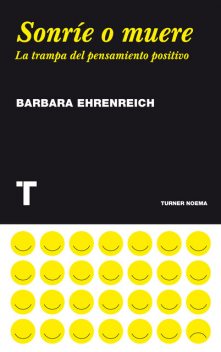 Sonríe o muere, Barbara Ehrenreich