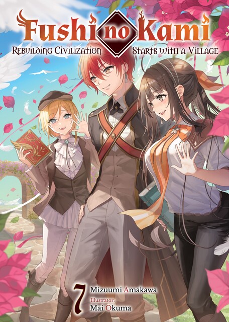 Fushi no Kami: Rebuilding Civilization Starts With a Village Volume 7, Mizuumi Amakawa