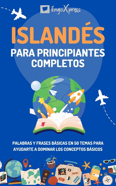 Islandés para principiantes completos, lingoXpress