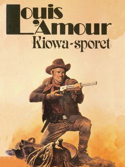 Kiowa-sporet, Louis L'Amour