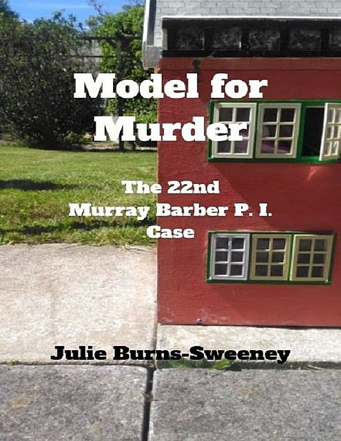 Deadlines : The 2nd Murray Barber P.I. Case Story, Julie Burns-Sweeney