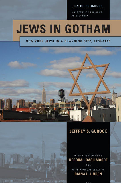 Jews in Gotham, Jeffrey S.Gurock