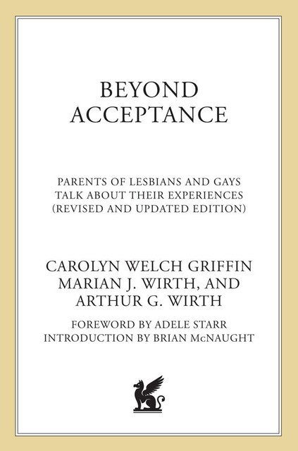 Beyond Acceptance, Arthur G. Wirth, Carolyn Welch Griffin, Marian J. Wirth