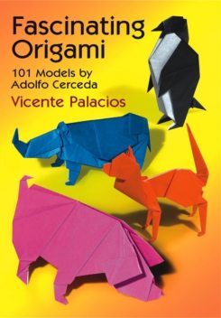 Fascinating Origami, Vicente Palacios