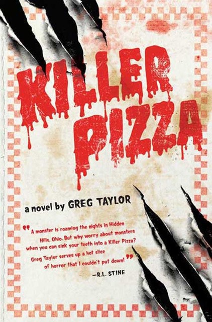 Killer Pizza, Greg Ross Taylor