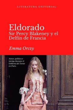 Eldorado, Emma Orczy
