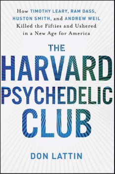 The Harvard Psychedelic Club, Don Lattin