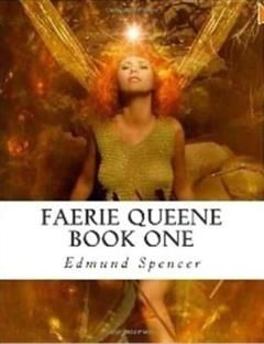 Faerie Queene Book One, Edmund Spenser