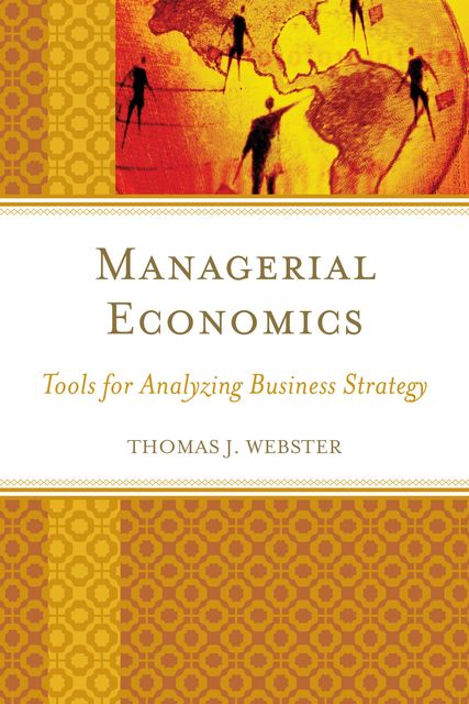 Managerial Economics, Thomas Webster
