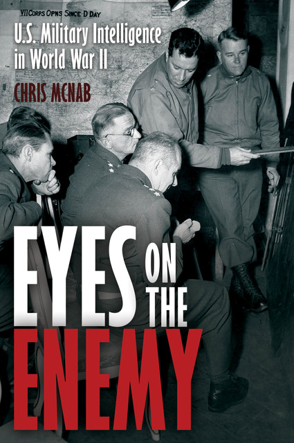 Eyes on the Enemy, Chris McNab