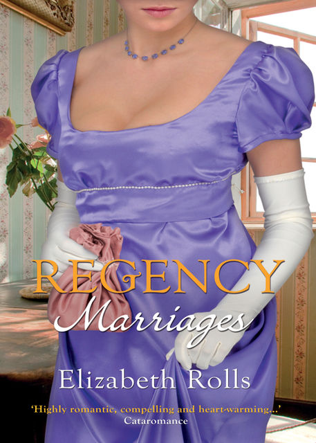 Regency Marriages, Elizabeth Rolls