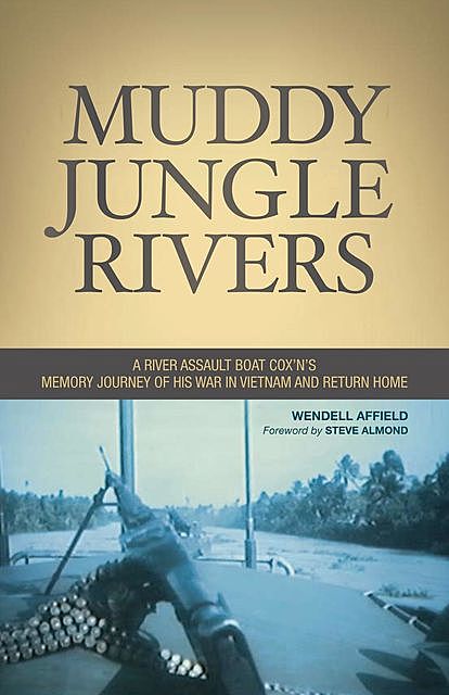 Muddy Jungle Rivers, Wendell Affield