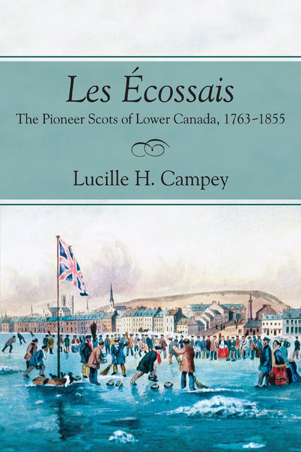 Les Les Écossais, Lucille H.Campey