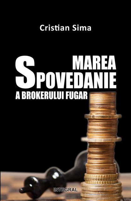 Marea spovedanie a brokerului fugar, Cristian Sima