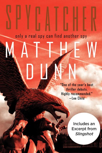 Spycatcher, Matthew Dunn
