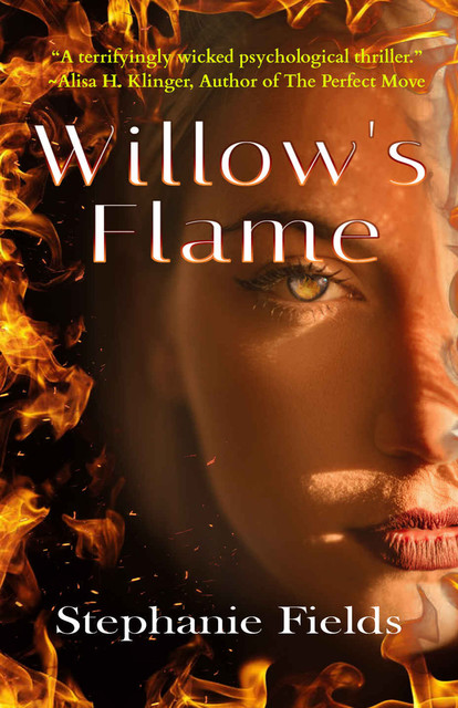 Willow's Flame, Stephanie Fields