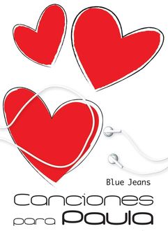Canciones Para Paula, Blue Jeans