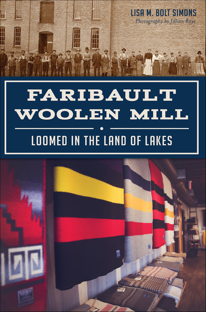 Faribault Woolen Mill, M. Bolt Simons