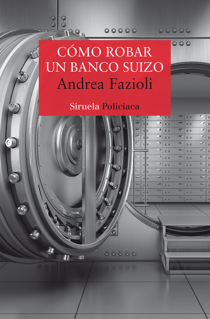 Cómo robar un banco suizo, Andrea Fazioli