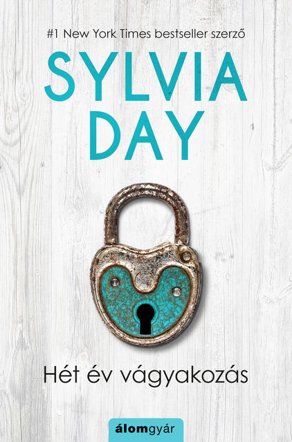 Hét év vágyakozás, Sylvia Day