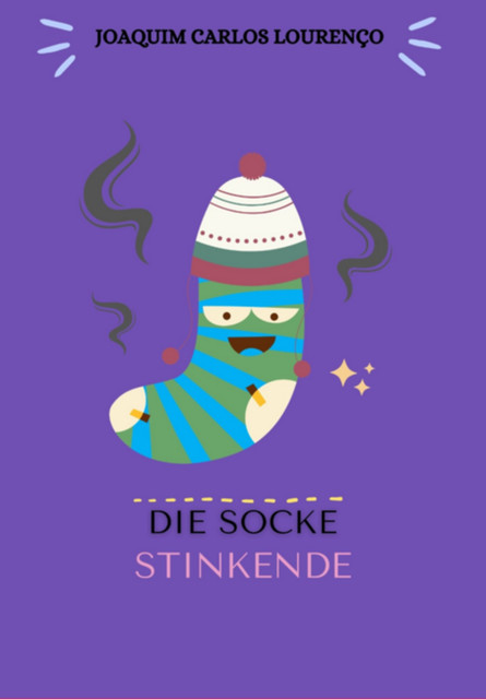 Die Stinkende Socke, Joaquim Carlos Lourenço