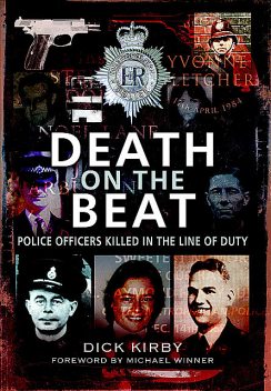 Death on the Beat, Dick Kirby