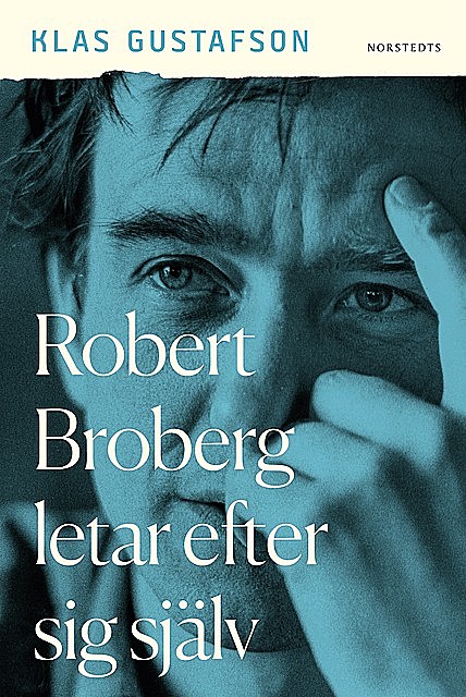 Robert Broberg letar efter sig själv, Klas Gustafson