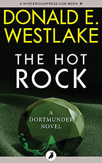 The Hot Rock, Donald E Westlake